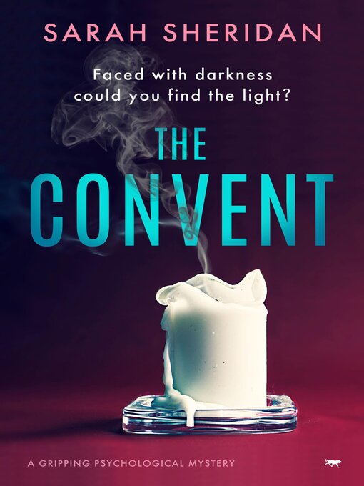 Title details for The Convent by Sarah Sheridan - Available